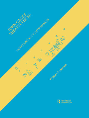 cover image of John Cage's Theatre Pieces